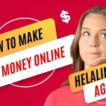 Helalink, also known as Hela Link, lets you earn from tasks, surveys, and videos. Sign up fast, use the app or site, and withdraw earnings instantly.